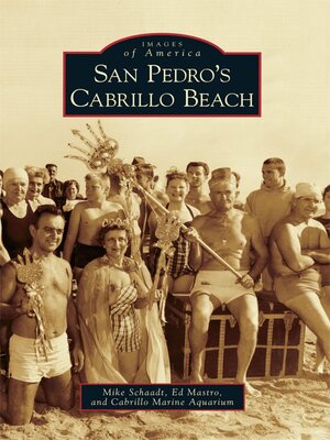 San Pedro's Cabrillo Beach - ebook